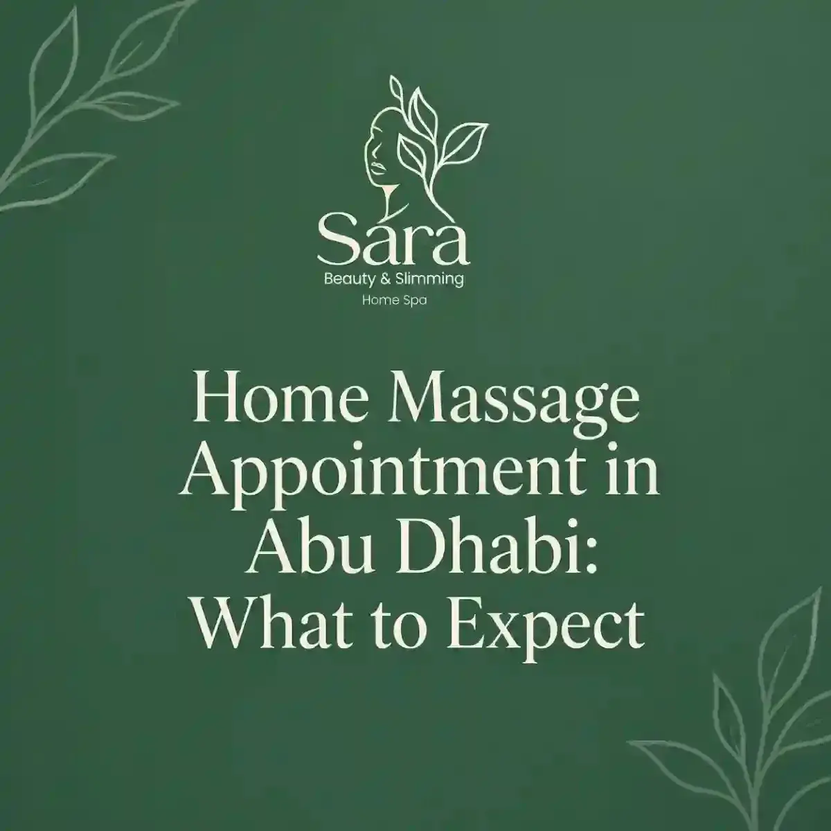Home Massage Appointment in Abu Dhabi: What to Expect