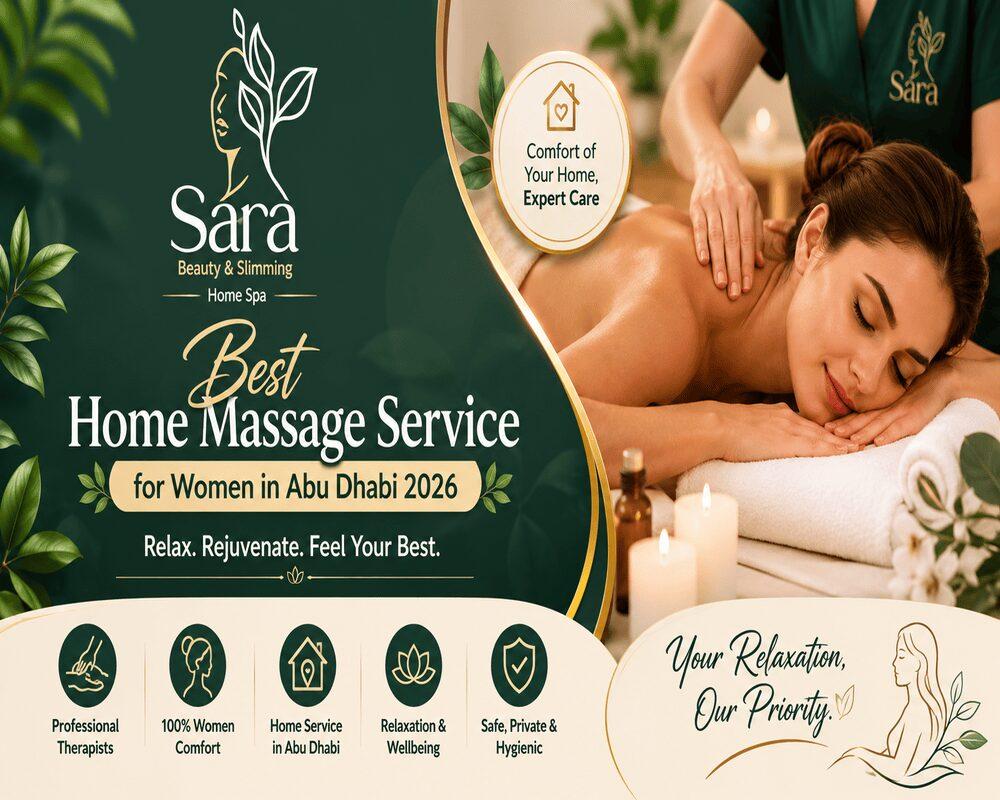 Best Home-Style Massage Center for Women in Abu Dhabi 2026