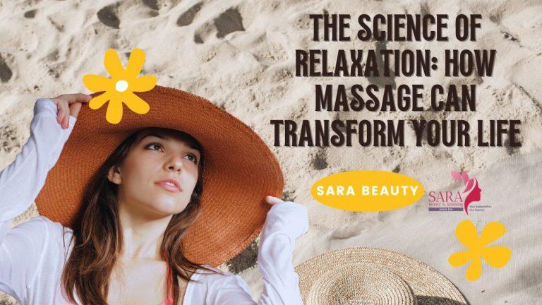 The Science of Relaxation: How Massage Can Transform Your Life